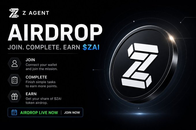 A promotional graphic for a 'Z AGENT' crypto airdrop with instructions to 'JOIN. COMPLETE. EARN $ZAI' and a 'AIRDROP LIVE NOW | JOIN NOW' button.