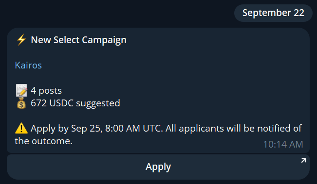 A notification card for a 'New Select Campaign' titled 'Kairos' offering 4 posts for 672 USDC suggested, with an apply deadline of September 25, 8:00 AM UTC.