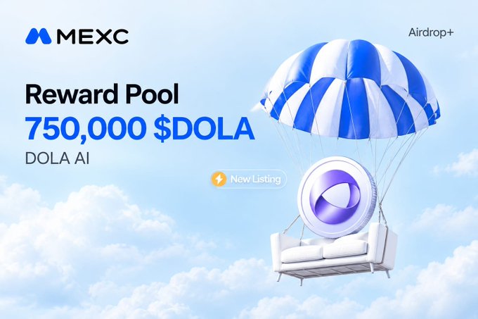 MEXC Airdrop+ promotional graphic showing a "Reward Pool 750,000 $DOLA" for DOLA AI, featuring a couch attached to a parachute in a cloudy sky.