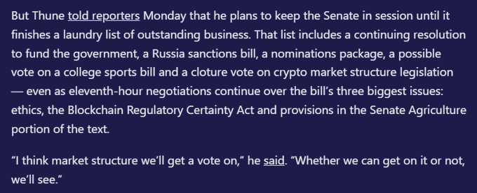 The image shows a text excerpt from a news article in which Senate Majority Leader Thune told reporters he plans to keep the Senate in session to address pending business, including a possible vote on crypto market structure legislation (the Blockchain Regulatory Certainty Act/CLARITY Act), with Thune stating "I think market structure we'll get a vote on... Whether we can get on it or not, we'll see."