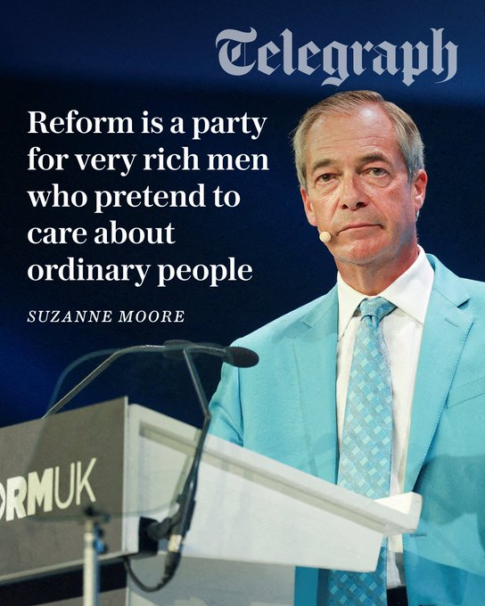 A Telegraph article titled 'Reform is a party for very rich men who pretend to care about ordinary people' by Suzanne Moore, showing a man in a light blue suit at a podium.