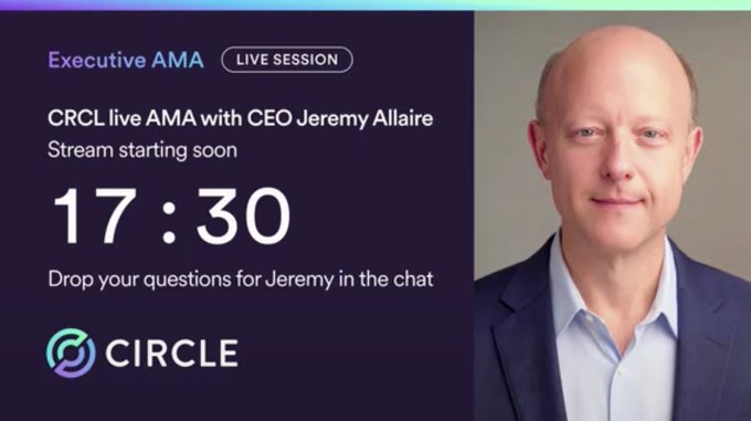 The image features an executive summary for a live session with a bald man wearing a suit, who appears to be talking about cryptocurrency. The caption reads "After watching last night's latest investor AMA by Jeremy Allaire @jerallaire , here' s a simple Chinese-language breakdown of my biggest takeaway: Circle wants to do more than just be a stablecoin issuer—it' s building the next-generation internet financial infrastructure".