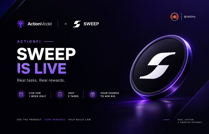 A promotional graphic for 'ActionModel × SWEEP' announces 'SWEEP IS LIVE' with the tagline 'Real tasks. Real rewards.' and details 'LIVE FOR 1 WEEK ONLY', 'JUST 3 TASKS', and 'YOUR CHANCE TO WIN BIG' alongside a large black coin logo with an 'S'.