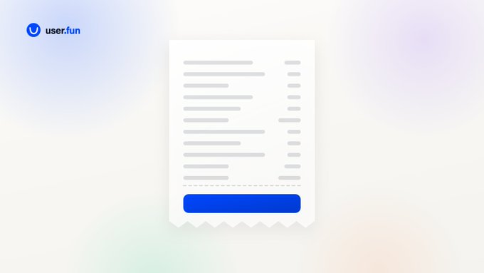 A 'user.fun' branded graphic featuring a stylized receipt with placeholder text lines and a blue button on a soft pastel gradient background.