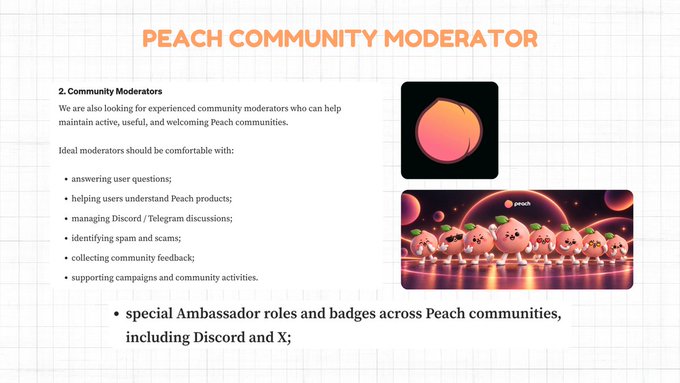 A Peach community moderator recruitment graphic listing responsibilities like answering user questions, managing Discord/Telegram discussions, and supporting campaigns, alongside images of a peach icon and a row of cartoon peach characters, highlighting special Ambassador roles and badges across Peach communities including Discord and X.