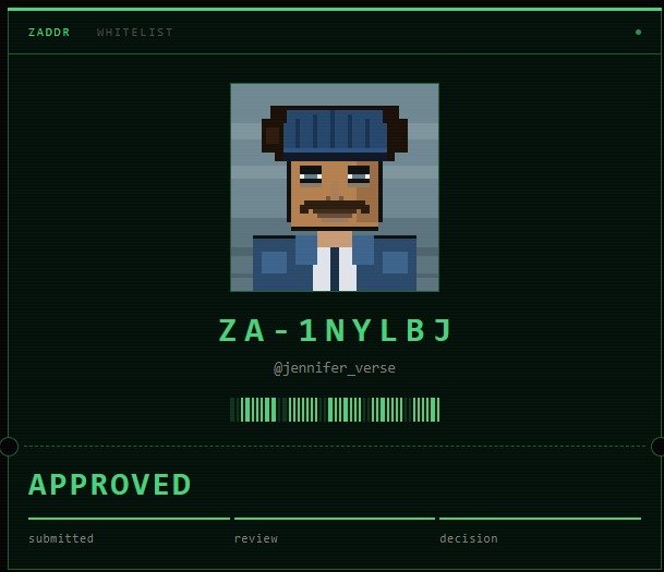 A pixel-art "ZADOR WHITELIST" approval certificate displays an avatar of a person wearing a blue cap, mustache, and jacket, with the ticket number "ZA-1NYLBJ" and handle "@jennifer_verse" marked as "APPROVED" — corresponding directly to the poster's confirmation of receiving that exact ticket from @zaddrnet.