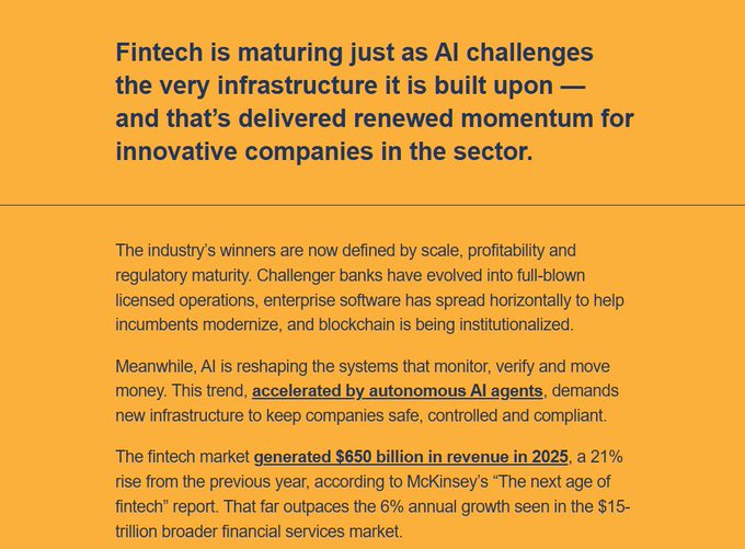 A yellow graphic with text discussing the fintech industry, headlined 'Fintech is maturing just as AI challenges the very infrastructure it is built upon,' citing McKinsey's report that fintech generated $650 billion in revenue in 2025.