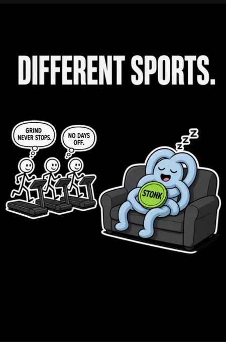 A black-background cartoon meme titled 'DIFFERENT SPORTS' contrasting stick figures running on treadmills with thoughts like 'GRIND NEVER STOPS' and 'NO DAYS OFF' against a blue cartoon character sleeping peacefully on a couch holding a 'STONK' ball.