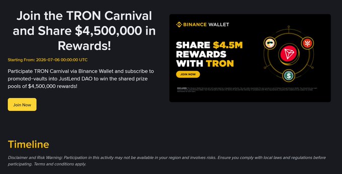 A promotional banner for the 'TRON Carnival' on Binance Wallet, advertising '$4,500,000 in Rewards' starting '2026-07-06 00:00:00 UTC' with a 'Join Now' button.