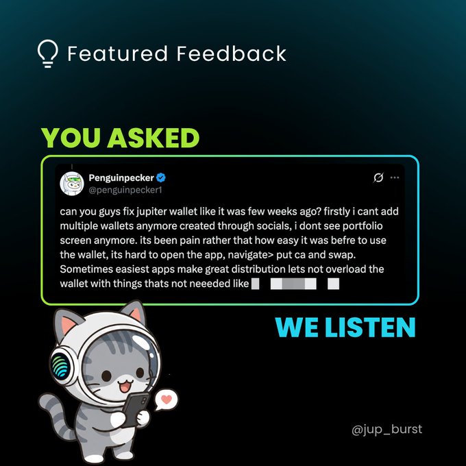 A 'Featured Feedback' graphic highlighting a tweet from @penguinpecker1 criticizing the Jupiter wallet's usability, with a cartoon cat mascot in an astronaut helmet holding a phone, branded @jup_burst.