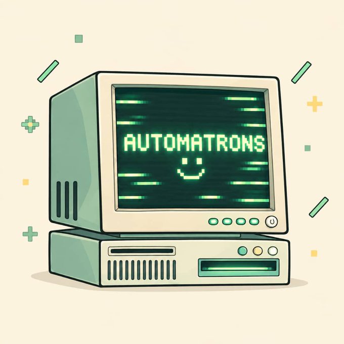 A retro-style pixel-art illustration features a vintage CRT monitor displaying the green text "AUTOMATRONS" alongside a simple smiley face, sitting atop an old desktop computer tower. The nostalgic tech aesthetic visually reinforces the post's promotion of an upcoming NFT collection of 4,444 autonomous machines, echoing the digital/tech theme of the launch on OpenSea and Robinhood.