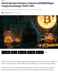 A news article headline reads "North Korean Hackers Linked to $388M Bitget Crypto Exchange Theft: CEO," featuring an image of a hooded figure at a laptop with a Bitcoin symbol in the background.