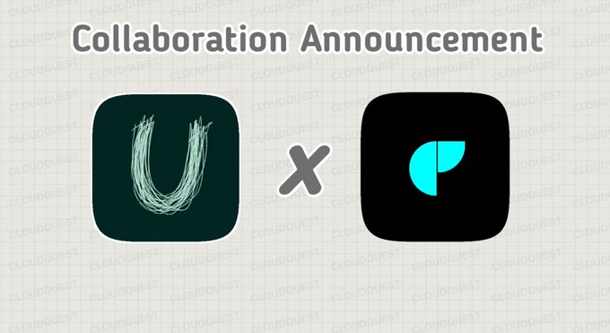The image shows a "Collaboration Announcement" banner featuring two NFT logos—a stylized "U" on a dark green background and a cyan "P" symbol on black—separated by an "X," representing the partnership between The Unstables NFT collection and another project, as announced by Cloud Quest.