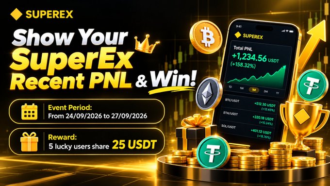 The image is a promotional banner for SuperEx's "Show Your SuperEx Recent PNL & Win!" trading contest, running from 24/09/2026 to 27/09/2026, where 5 lucky users will share a 25 USDT reward by posting screenshots of their recent PNL (showing up to +158.32% returns on pairs like BTC/USDT, ETH/USDT, and SOL/USDT).