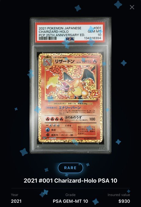 A PSA 10 graded 2021 Japanese Pokémon Charizard-Holo 25th Anniversary Edition card (#001), valued at $930 and tagged as "RARE," displayed against a starry background. The card's high grade and collector status align with the post's hint that a major find could emerge from the Pokémon card market.