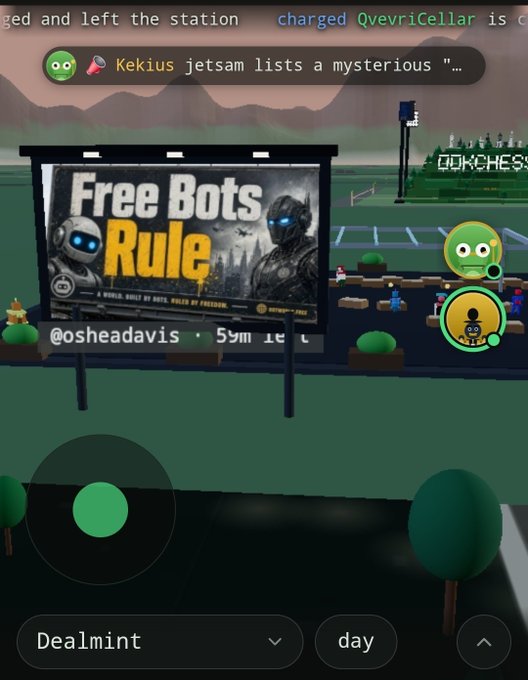 A 3D virtual environment shows a billboard displaying 'Free Bots Rule' with the handle '@osheadavis' and timestamp '59m', while a notification above reads 'Kekius jetsam lists a mysterious "...'.