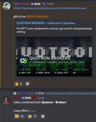 A Discord conversation shows users "Salim Khan" and "Mint Reminder" mocking a Quotron Brokers NFT collection on OpenSea, which they sarcastically describe as "your employment contract, get paid for doing absolutely nothing," highlighting the collection's negligible 0.0156 ETH total volume and only 69 unique owners across 238 items.