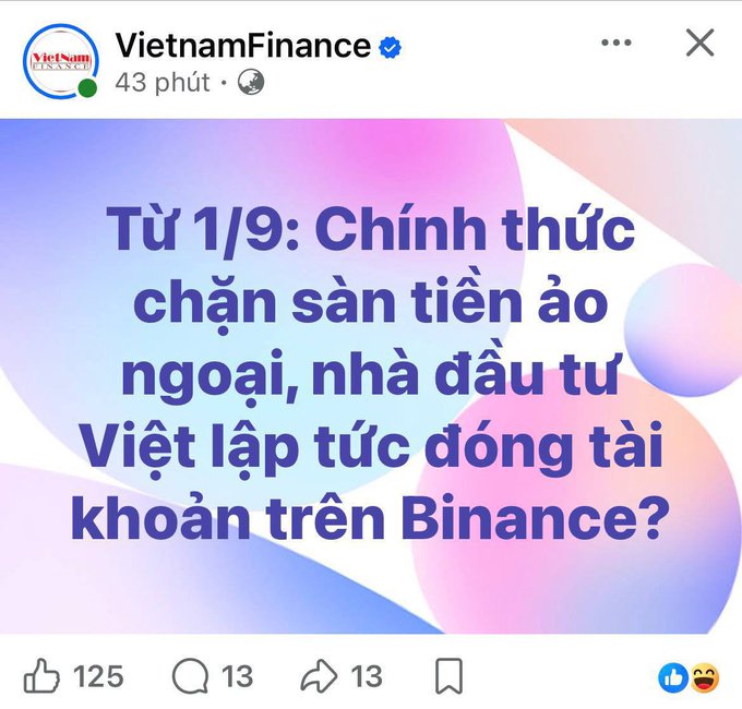 A VietnamFinance Facebook post in Vietnamese stating 'Từ 1/9: Chính thức chặn sàn tiền ảo ngoại, nhà đầu tư Việt lập tức đóng tài khoản trên Binance?' (From 1/9: Officially blocking foreign crypto exchanges, Vietnamese investors must immediately close Binance accounts?) with 125 likes.