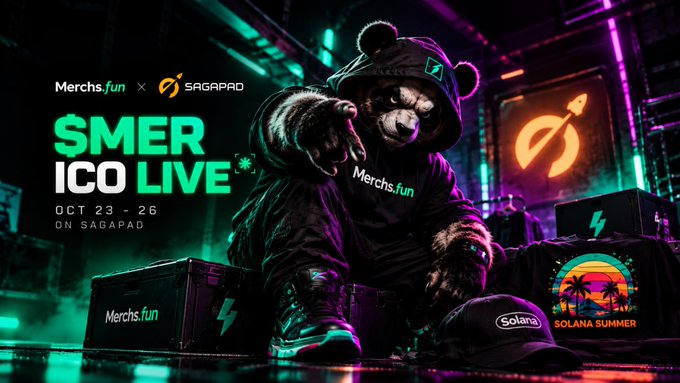 A neon-lit promotional poster for $MER ICO LIVE on Sagapad, dated Oct 23–26, features a bear mascot wearing “Merchs.fun” merch beside Solana Summer and Sagapad branding. It reinforces the post’s message that Merchs.fun launched physical merchandise before the $MER token.
