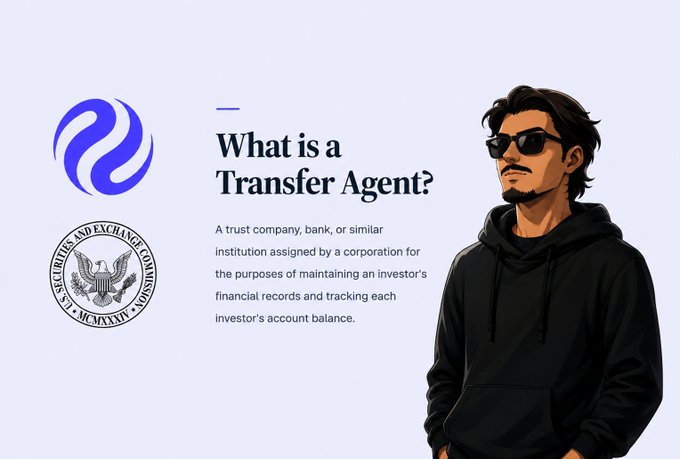 An infographic titled 'What is a Transfer Agent?' explains that it is a trust company, bank, or similar institution assigned by a corporation to maintain investor records, accompanied by a stylized illustration of a man in a hoodie and sunglasses next to an SEC logo.