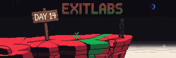 A pixel art scene for 'EXITLABS' shows a hooded figure standing on a red cliff edge under a night sky, with a wooden sign reading 'DAY 14' and a small green plant sprouting from the ground.
