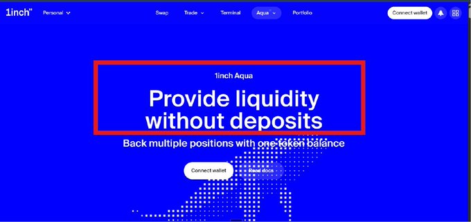 The image is a screenshot of the 1inch website featuring their "Aqua" product, with text reading "Provide liquidity without deposits" and "Back multiple positions with one token balance," alongside a "Connect wallet" button. This visual directly illustrates the post's message about 1inch Aqua enabling a single wallet balance to power multiple liquidity positions simultaneously, eliminating the need to split capital across separate deposits.