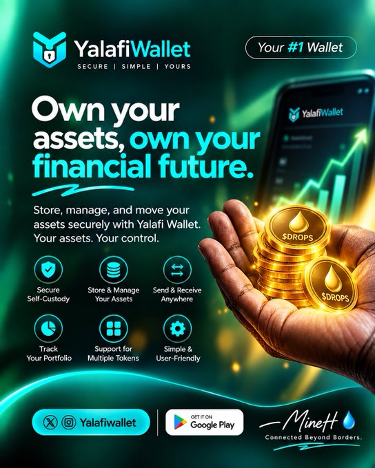 An advertisement for YalafiWallet, a secure self-custody crypto wallet, featuring the tagline 'Own your assets, own your financial future' along with features like secure self-custody, asset management, and a partnership with Minett.