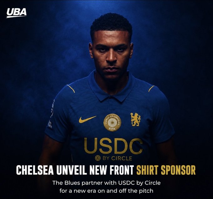 A dramatic promotional image shows a male soccer player in a dark blue Chelsea FC jersey featuring gold 'USDC by Circle' sponsor text, World Cup champion badge, and lion crest. Bottom text reads: 'CHELSEA UNVEIL NEW FRONT SHIRT SPONSOR - The Blues partner with USDC by Circle for a new era on and off the pitch' with a UBA logo in the corner.