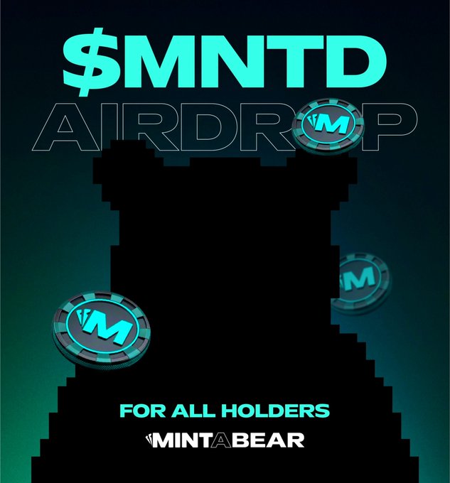 Crypto promotional graphic with the text '$MNTD AIRDROP FOR ALL HOLDERS' featuring pixel-art bear characters and 'Mint a Bear' branding on a dark teal background.