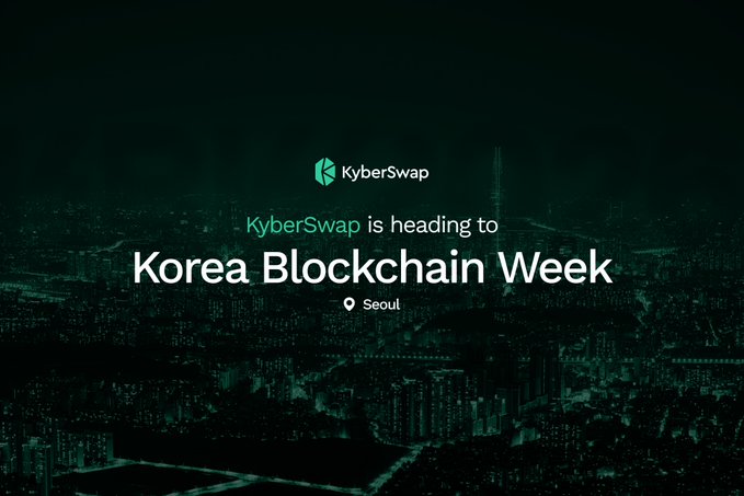 A promotional graphic with a dark cityscape background announcing 'KyberSwap is heading to Korea Blockchain Week' in Seoul, with the KyberSwap logo.