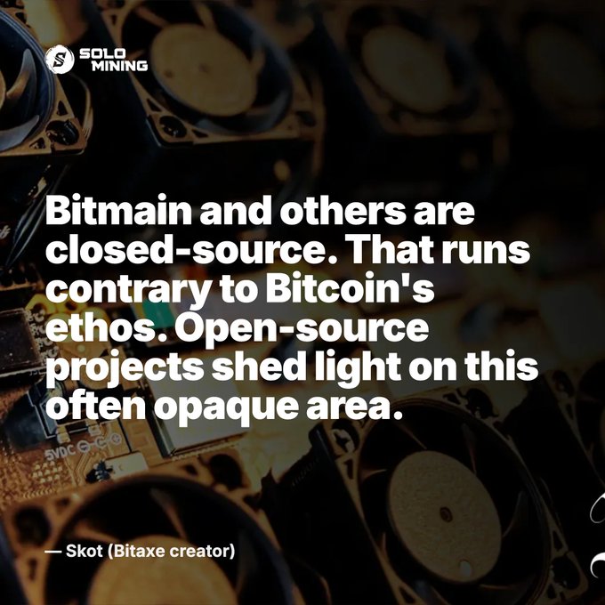A quote graphic from Solo Mining featuring a statement by Skot (Bitaxe creator) saying 'Bitmain and others are closed-source. That runs contrary to Bitcoin's ethos. Open-source projects shed light on this often opaque area,' overlaid on an image of cryptocurrency mining hardware.