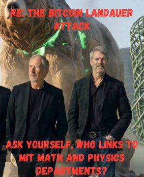 Two men in dark suits stand together outdoors with a large dragon sculpture in the background, overlaid with red text reading "RE: THE BITCOIN LANDAUER ATTACK" and "ASK YOURSELF, WHO LINKS TO MIT MATH AND PHYSICS DEPARTMENTS?" The image appears to illustrate a post criticizing figures promoting Bitcoin adoption by questioning their ties to academic institutions and suggesting government seizure of crypto assets.