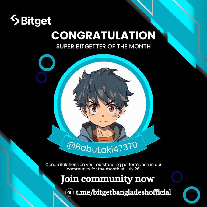 A Bitget promotional graphic celebrating "@BabuLaki47370" as the "Super Bitgetter of the Month" for July 2026, featuring an anime-style character avatar alongside a congratulations message and a Telegram link (t.me/bitgetbangladeshofficial) to join the community.