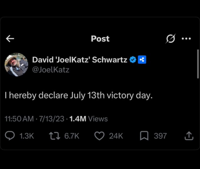 A screenshot of a tweet from David "JoelKatz" Schwartz (@JoelKatz) posted at 11:50 AM on 7/13/23 reading "I hereby declare July 13th victory day," with 1.4M views, 1.3K replies, 6.7K retweets, and 24K likes, referencing his celebratory declaration of the date that the XRP community marks following the SEC lawsuit resolution.