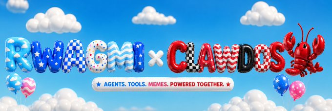 The image is a promotional banner with a sky-blue cloud background displaying colorful 3D balloon-style text that reads "RWAGMI × CLAWDOS," accompanied by a red lobster character, pink and blue balloons, and the tagline "★ AGENTS. TOOLS. MEMES. POWERED TOGETHER. ★"—visually announcing the partnership between RWAGMI and ClawdOS mentioned in the post, where ClawdOS is integrating RWAGMI's SDK to enable B20 launches through their agent platform.