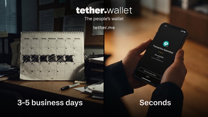 Tether Wallet ad comparing '3-5 business days' to 'Seconds' for transaction settlement, showing a crossed-out calendar versus a phone displaying a submitted transaction.