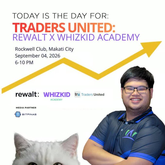 An event poster for 'TRADERS UNITED: REWALT X WHIZKID ACADEMY' at Rockwell Club, Makati City on September 04, 2026, 6-10 PM, featuring a man in a blue polo shirt and logos for Rewalt, Whizkid, Tru Traders United, and media partner Bitpinas.