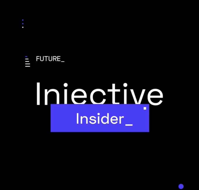 Dark minimal graphic reading "FUTURE_" above the word "Iniective" (likely a stylized misspelling of Injective), with a blue box below labeled "Insider_."