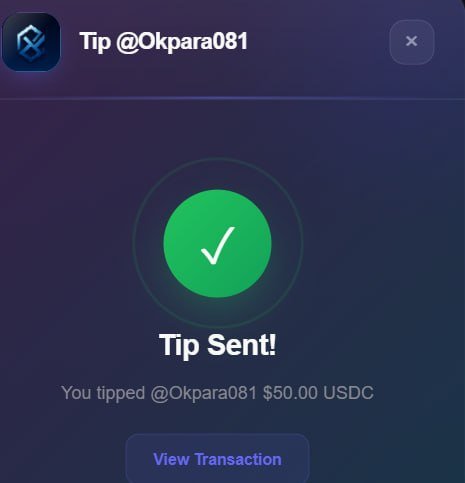 A digital tip confirmation screen displays a green checkmark with the text "Tip Sent! You tipped @Okpara081 $50.00 USDC" and a "View Transaction" button, confirming the successful $50 USDC tip mentioned in the accompanying post.