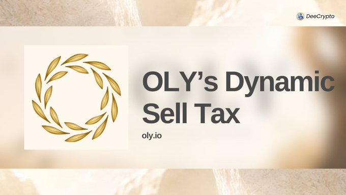 A promotional banner for "OLY's Dynamic Sell Tax" from oly.io features a golden laurel wreath logo beside the title text. The image visually reinforces the post's discussion of $OLY tokenomics, highlighting the sell tax mechanism as the focal topic.