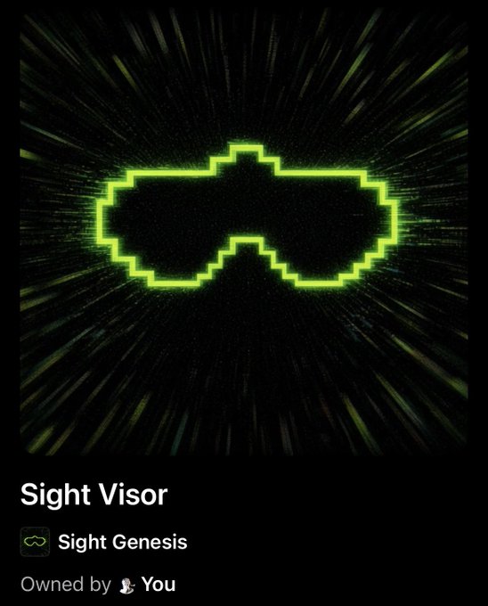 A pixelated green visor icon radiating light rays on a black background, labeled "Sight Visor," tagged "Sight Genesis," and "Owned by You."