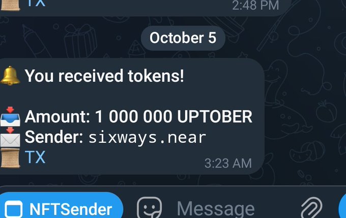 A mobile notification dated October 5 reading 'You received tokens! Amount: 1 000 000 UPTOBER, Sender: sixways.near' shown in what appears to be a Telegram or messaging app.