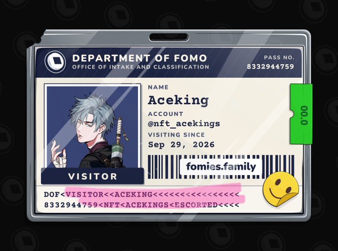 A stylized visitor ID badge from the "Department of Fomo - Office of Intake and Classification" featuring an anime-style character named Aceking (@nft_acekings), with a pass number of 8332944759, issued since Sep 29, 2026, and labeled "Visitor" with an "Escorted" status. The image visually represents the post's message of applying to @FomiesNFT and being a new visitor requiring an escort at all times.