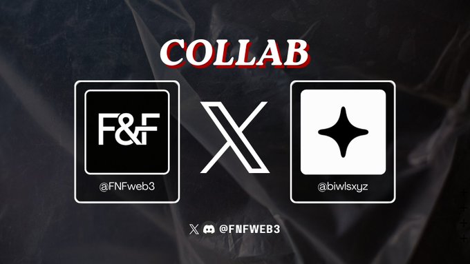 The image showcases a collaboration graphic for "FNF" (@FNFweb3) and "@biwlsxyz," featuring their logos with a "COLLAB" banner and an "X" symbol on a dark, smoky background, promoting their upcoming NFT project with a supply of 5,555 and a $1 price.