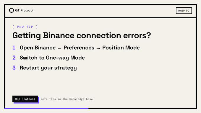 A GT Protocol "How-To" card titled "Getting Binance connection errors?" displaying three numbered steps: open Binance → Preferences → Position Mode, switch to One-way Mode, and restart your strategy. The card mirrors the accompanying post, directing users to @GT_Protocol for more tips, reinforcing the troubleshooting instructions for fixing Binance connection issues.