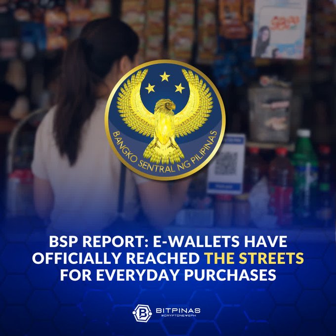 A Bangko Sentral ng Pilipinas (BSP) report from BitPinas Cryptonews announcing that e-wallets have officially reached the streets for everyday purchases, featuring the BSP seal over a background of a retail store.