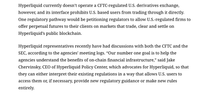 A text excerpt discusses Hyperliquid's regulatory approach to entering the U.S. market, noting it doesn't currently operate a CFTC-regulated exchange and blocks U.S. users, while citing CEO Jake Chervinsky of the Hyperliquid Policy Center on potential regulatory pathways through the CFTC and SEC.