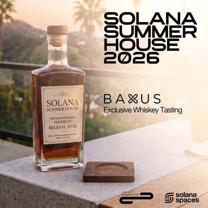 An advertisement for 'SOLANA SUMMER HOUSE 2026' featuring a bottle of 'Premium Blended Whiskey Release 2026' on a balcony, with text promoting a 'BAXUS Exclusive Whiskey Tasting' and logos for Solana Spaces and Digital Standouts Club.