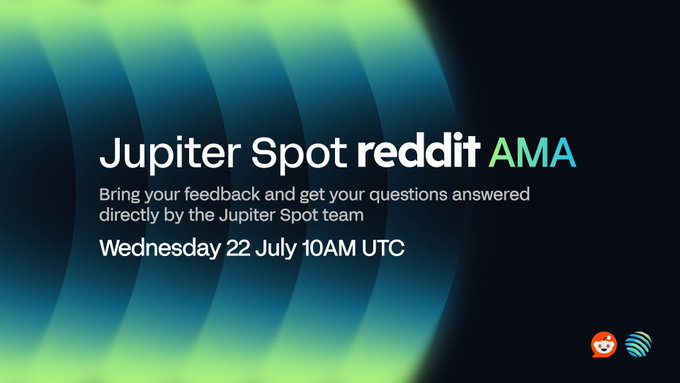 An announcement for a 'Jupiter Spot reddit AMA' on Wednesday 22 July 10AM UTC, inviting feedback and questions for the Jupiter Spot team.