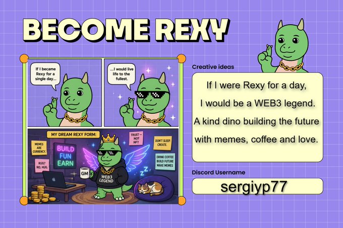 The image features a cartoon illustration of a green dragon character named Rex. The illustration includes various scenes depicting Rex interacting with different objects such as a laptop, a cup, and a book. The text accompanying the illustration reads "If I were Rex for a day, I would be a WEB3 legend." This statement is related to the post about becoming Rexy, where the community can let their imagination run wild by creating stories or scenarios involving Rex.